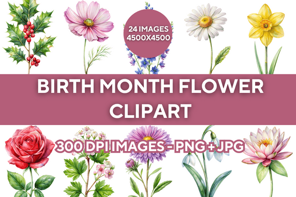 Download Birth Month Flower Clipart Bundle - Flower Collection